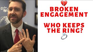 Broken Engagement? Who Keeps The Ring? | Hogan & Hogan