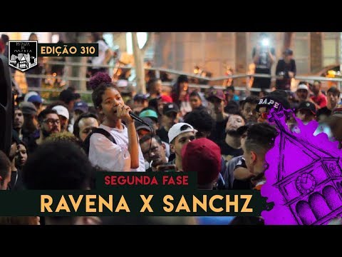 Ravena x Sanchz - (2ª Fase) | 310ª Batalha da Matrix - 02/07/2019