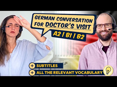Gespräch mit Arzt auf Deutsch (A2, B1, B2) 🔍✅| Termin vereinbaren, Beratung + Untersuchung beim Arzt