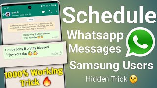 how to schedule whatsapp message in samsung mobile | schedule message on whatsapp 1000% working