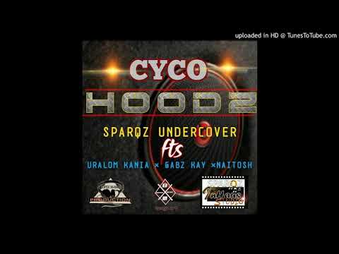 CYCO HOODZ -(2020) SPARQZ UNDERCOVER (Uralom Kania x Gabz Kay x Naitosh) KOPEX IN-HAUS PRODUCTION