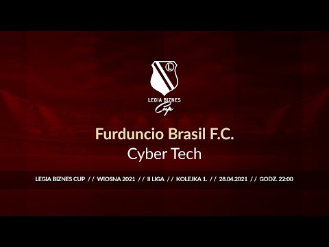 Skrót spotkania Furduncio Brasil F.C. - Cyber Tech ( Legia Biznes Cup Wiosna 2021 )