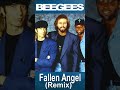 Bee Gees “Fallen Angel (Remix)" 1994 Bonus Track