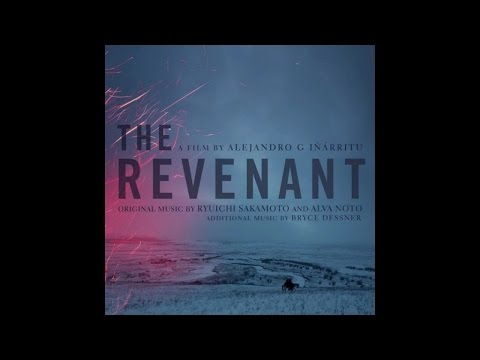 Ryuichi Sakamoto - The Revenant Main Theme - (The Revenant Original Motion Picture Soundtrack)
