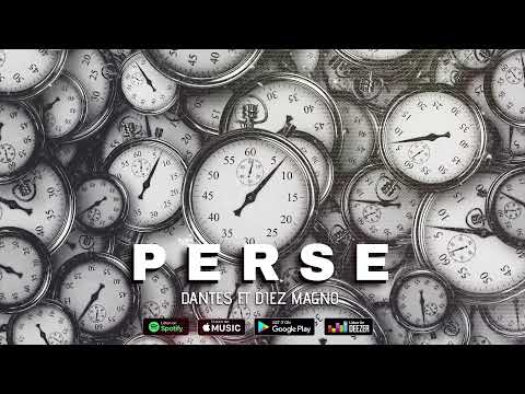 Dantes - Perse F.t Diez Magno (Audio Oficial)