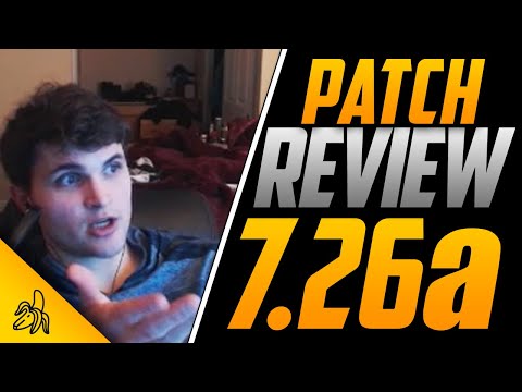 How 7.26 Changed Dota 2 and How 7.26a Will *Hopefully* Change It As Well | BSJ Dota 2 Patch Review