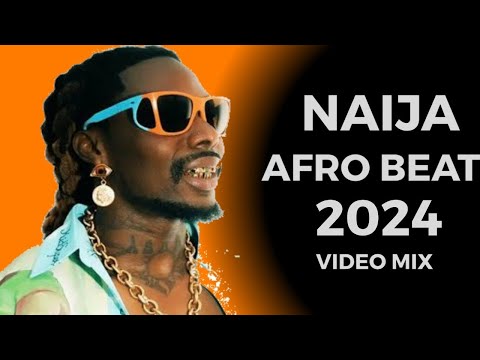 NAIJA AFROBEAT MIX 2024 BY DJ F2 DAVIDO ASAKE BURNA BOY REMA AYRA STARR PATORANKING VICTOVY FAVE