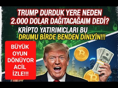 TRUMPIN YENİ PLANI! KRİPTOLARDA SERT YÜKSELİŞ GELEBİLİR Mİ?-#altcoin     #bitcoin     #kripto