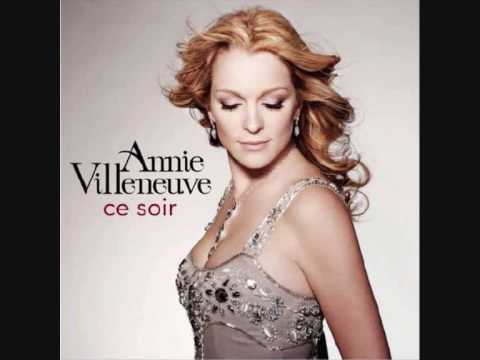 Annie Villeneuve - Ce soir