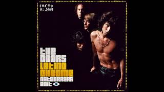 The Doors - Latino Chrome (Nat Barrera Edit)