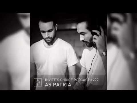 Invite's Choice Podcast 222 - As Patria