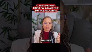 TESTEMUNHO ainda fala mais  !!!