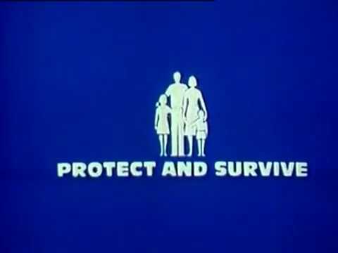 PROTECT AND SURVIVE