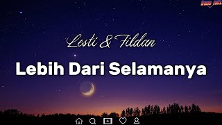 Download lagu Lebih Dari Selamanya - Lesti & Fildan | Lirik / Lyrics mp3