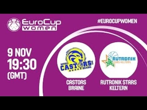 TV - Livestream Eurocup Women - Mithra Castors Braine (BEL) vs Keltern (GER)
