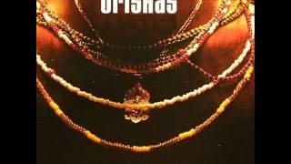 ORISHAS - MIX - Full Songs -sEa_kO-