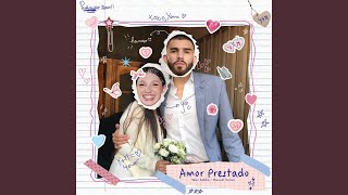 Amor Prestado