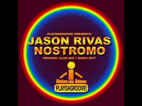 Jason Rivas - Nostromo (Original Club Mix)