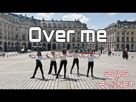 [Dance cover in Paris] 'OVER ME' OVERDOSE (BOYS PLANET) || by Lauxoa from France