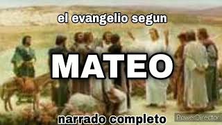 El libro del evangelio según SAN MATEO (audio) Biblia Dramatizada (Nuevo Testamento)