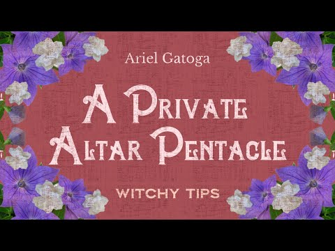 Making A Private Altar Pentacle -- Witchy Tips with Ariel Gatoga