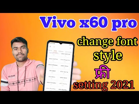 How To Change Font Style Vivo X60 pro | Vivo X60 Pro Main Font Style Kaise Change kare