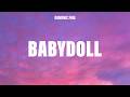 Dominic Fike - Babydoll (Lyrics)