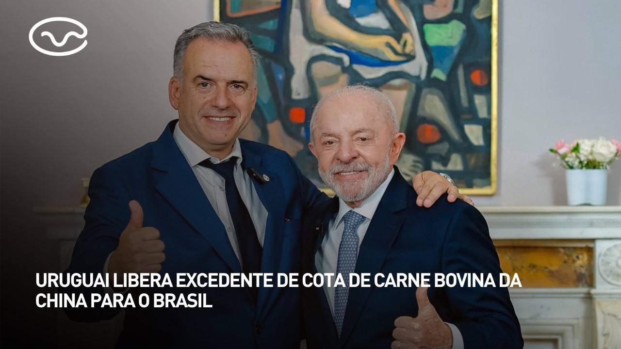 Uruguai libera excedente de cota de carne bovina da China para o Brasil
