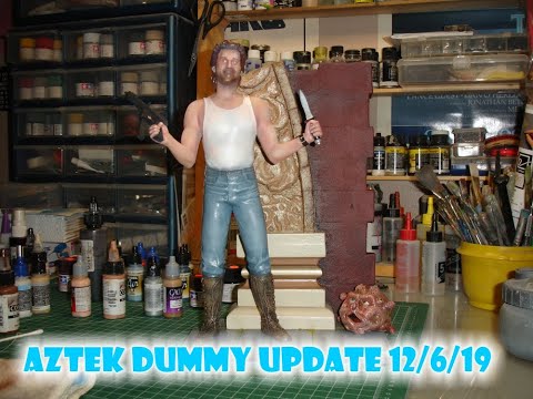 Aztek Dummy Update 12/6/19 - ModelWorx "Jack" Part 1