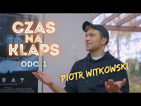 Piotr Witkowski o wychodzeniu z roli, jak radzi sobie z toksycznymi ludźmi I Czas na Klaps, odc.1