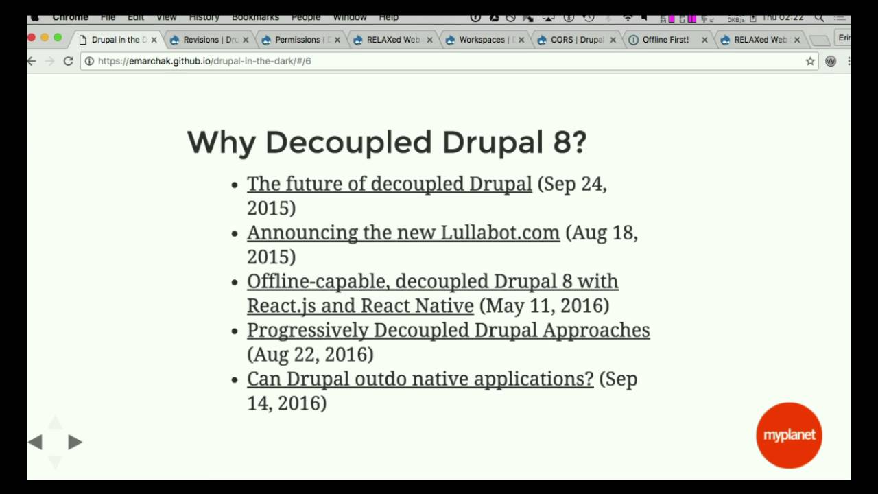DrupalCon Dublin 2016: Drupal in the Dark: Offline-ready Decoupled Drupal 8 Using React & PouchDB