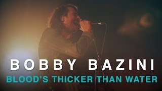 Bobby Bazini | Blood&#39;s Thicker Than Water | Live In Studio