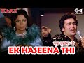 Ek Haseena Thi Ek Deewani Tha | Kishore Kumar | Asha Bhosle | Karz | 80's  Hindi song
