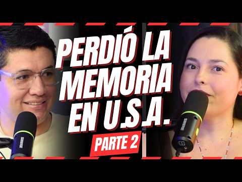 Parte 2: PERDÍ LA MEMORIA SIENDO MIGRANTE INDOCUMENTADO | Historia anónima