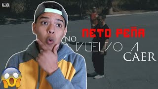 Neto Peña - No Vuelvo A Caer [REACCIÓN😱] (Video Oficial) 😎THE Majunia&#39;S RX🚨 2019🔥