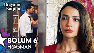 Doğanın Kanunu 6. Bölüm Fragmanı İzle