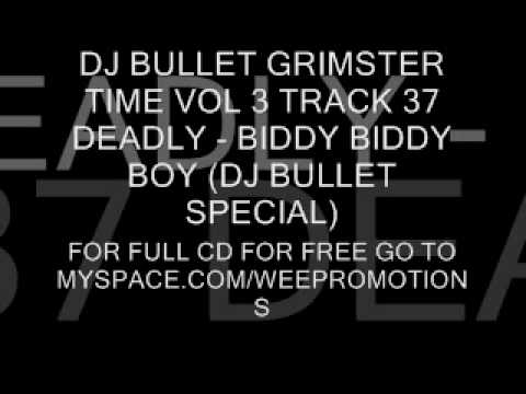 FIRSTBORN FT DEADLY - BIDDY BIDDY BOY (DJ BULLET SPECIAL)