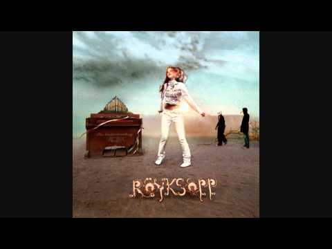 Röyksopp - Triumphant