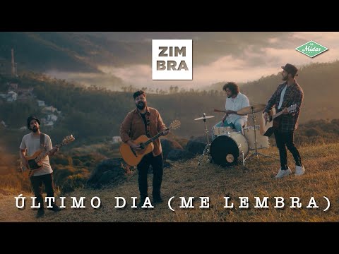 Último Dia (me Lembra) - Zimbra