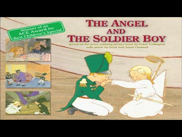 Vídeo relacionado con The Angel and the Soldier Boy