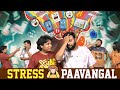 Stress Paavangal Parithabangal