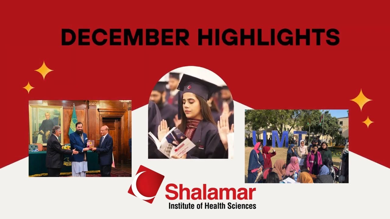 December Highlights | Achievements | Shalamar Institute of Health Sciences
