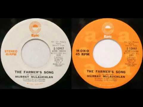 Murray McLauchlan - The Farmers Song (1972)