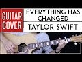 Everything Has Changed Guitar Cover Acoustic - Ed Sheeran Taylor Swift  🎸 |Tabs + Chords|