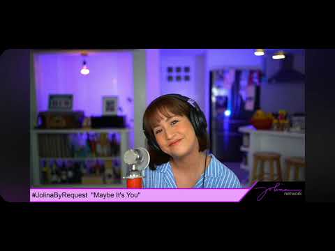 Jolina By Request - Maybe It's You