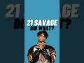 21 Savage S Journey From The UK To Atlanta And The Legal Battle That Followed