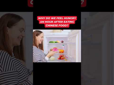 why do we feel hungry and hour after eating Chinese food? #shorts