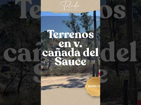 Terrenos en Villa cañada del sauce. Toledo inmobiliaria 
