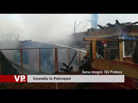 Incendiu în Pietroșani