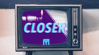 Mentum - Closer (Lyric Video)